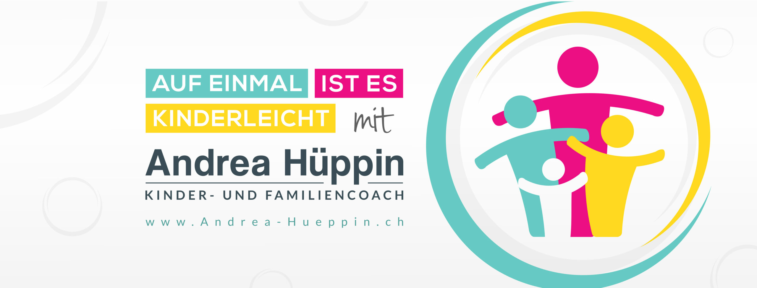 Auf einmal ist es Kinderleicht - mit Andrea Hüppin, Kinder- und Familiencoach